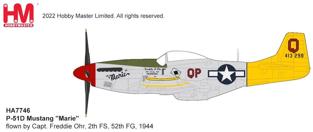 P51D Mustang USAAF, “Marie” flown by Capt. Freddie Ohr, 2th FS, 52th FG, 1944 Product code HA7746